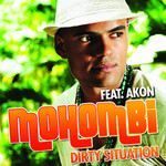 Dirty Situation (Featuring Akon) (Cd Single) Mohombi