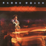 Let The Music Play (2012) Barry White