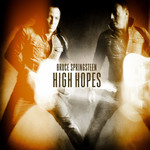 High Hopes (Deluxe Edition) Bruce Springsteen