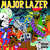 Disco Guns Don't Kill People... Lazers Do (Deluxe Edition) de Major Lazer