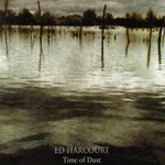 Time Of Dust (Ep) Ed Harcourt