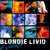 Disco Livid de Blondie