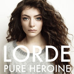 Pure Heroine (Japanese Edition) Lorde