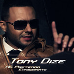 No Pretendo Enamorarte (Cd Single) Tony Dize