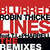 Carátula frontal Robin Thicke Blurred Lines (Featuring T.i. & Pharrell Williams) (The Remixes) (Cd Single)