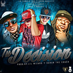Tu Decision (Featuring Yaga & Mackie) (Cd Single) Kario & Yaret