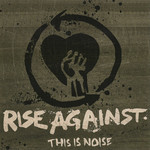 This Is Noise (Ep) Rise Against