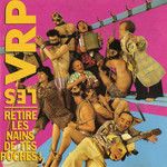 Retire Les Nains De Tes Poches Les V.r.p