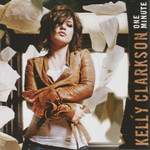 One Minute (Cd Single) Kelly Clarkson