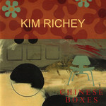 Chinese Boxes Kim Richey