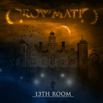 13th Room Crowmatic