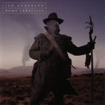 Homo Erraticus Ian Anderson