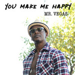 You Make Me Happy (Cd Single) Mr. Vegas
