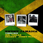 Sweet Jamaica (Featuring Shaggy & Josey Wales) (Vibes Mix) (Cd Single) Mr. Vegas