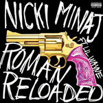 Roman Reloaded (Featuring Lil Wayne) (Cd Single) Nicki Minaj