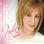 They Wrote The Songs Julie Budd