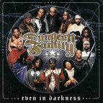 Even In Darkness Dungeon Family