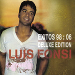 Exitos 98:06 (Deluxe Edition) Luis Fonsi