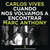 Cartula frontal Carlos Vives Cuando Nos Volvamos A Encontrar (Featuring Marc Anthony) (Cd Single)