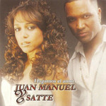Hagamos El Amor Juan Manuel & Satte