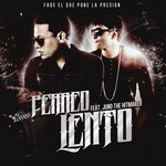 Perreo Lento (Featuring Juno The Hitmaker) (Cd Single) Fade El Que Pone La Presion
