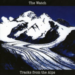 Tracks From The Alps The Watch