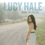 Road Between Lucy Hale
