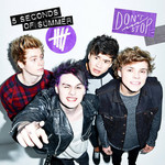 Don't Stop (Acoustic) (Cd Single) 5 Seconds Of Summer