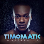 Waterfalls (Cd Single) Timomatic