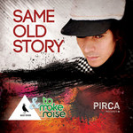 Same Old Story (Featuring Tomakenoise) (Cd Single) Maxi Trusso