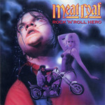 Rock 'n' Roll Hero Meat Loaf