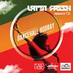 Dancehall Hooray (Cd Single) Latin Fresh