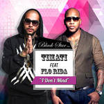 I Don't Mind (Featuring Flo Rida) (Cd Single) Timati