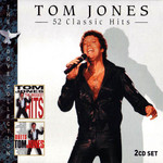 52 Classic Hits Tom Jones
