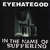 Cartula frontal Eyehategod In The Name Of Suffering (Special Edition)