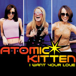 I Want Your Love (Cd Single) Atomic Kitten