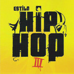  Estilo Hip-Hop III