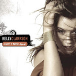 Since U Been Gone Cd2 (Cd Single) Kelly Clarkson