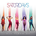 All Fired Up (Cd Single) The Saturdays