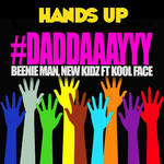 Daddaaayyy (Featuring New Kidz & Kool Face) (Cd Single) Beenie Man