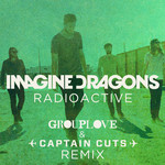 Radioactive (Grouplove & Captain Cuts Remix) (Cd Single) Imagine Dragons