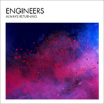 Always Returning (Deluxe Edition) Engineers