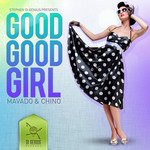 Good Good Girl (Featuring Chino) (Cd Single) Mavado