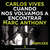 Caratula frontal de Cuando Nos Volvamos A Encontrar (Featuring Marc Anthony) (Remixes) (Cd Single) Carlos Vives