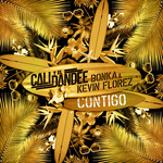 Contigo (Featuring Bonka & Kevin Florez) (Cd Single) Cali & El Dandee