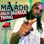 Anuh Badman Thing (Cd Single) Mavado