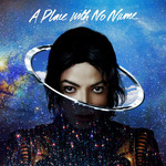 A Place With No Name (Cd Single) Michael Jackson