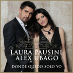 Donde Quedo Solo Yo (Featuring Alex Ubago) (Cd Single) Laura Pausini