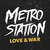 Cartula frontal Metro Station Love & War (Cd Single)