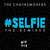 Cartula frontal The Chainsmokers #selfie (The Remixes) (Cd Single)